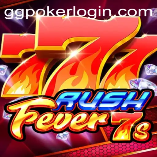 RushFever7s: The Exciting New Game on GGPoker